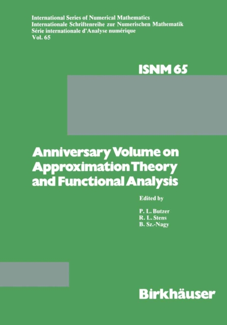 Anniversary Volume on Approximation Theory and Functional Analysis, PDF eBook