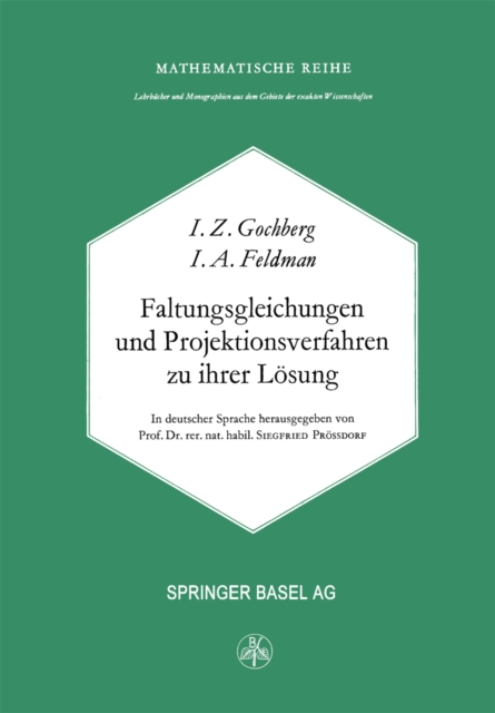 Faltungsgleichungen und Projektionsverfahren zu ihrer Losung, PDF eBook