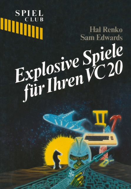 Explosive Spiele fur Ihren VC20, PDF eBook