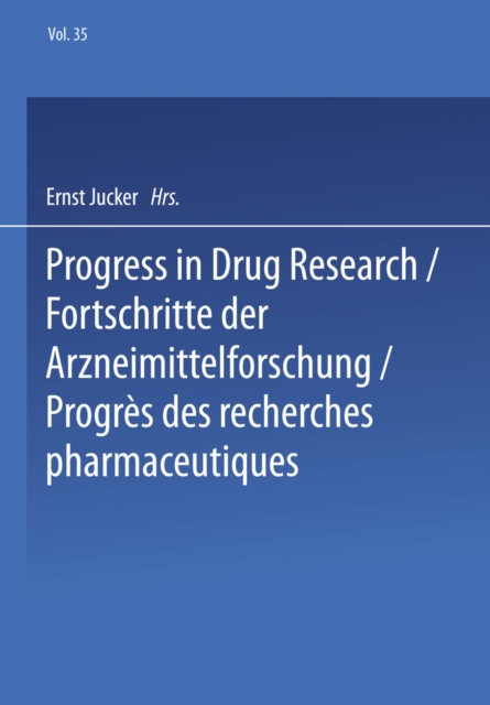 Progress in Drug Research / Fortschritte der Arzneimittelforschung / Progres des recherches pharmaceutiques, PDF eBook