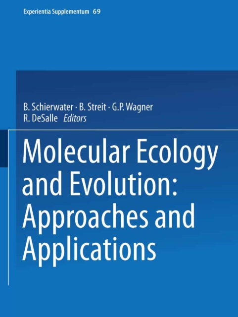Molecular Ecology and Evolution: Approaches and Applications, PDF eBook