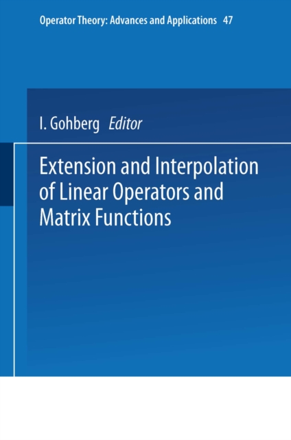 Extension and Interpolation of Linear Operators and Matrix Functions, PDF eBook