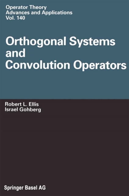 Orthogonal Systems and Convolution Operators, PDF eBook