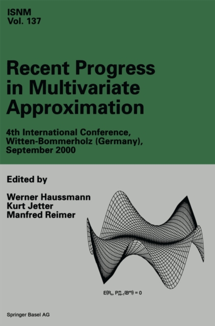 Recent Progress in Multivariate Approximation : 4th International Conference, Witten-Bommerholz(Germany), September 2000, PDF eBook