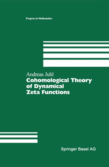 Cohomological Theory of Dynamical Zeta Functions, PDF eBook