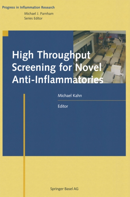High Throughput Screening for Novel Anti-Inflammatories, PDF eBook
