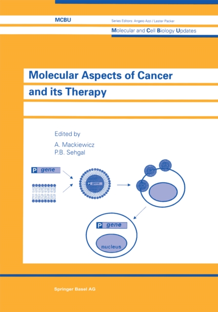 Molecular Aspects of Cancer and its Therapy, PDF eBook