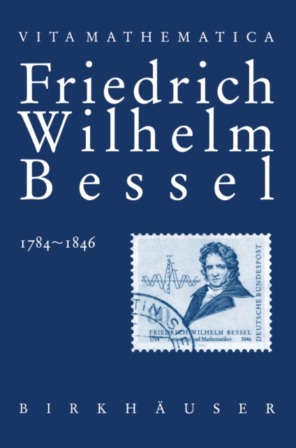 Friedrich Wilhelm Bessel 1784-1846, PDF eBook