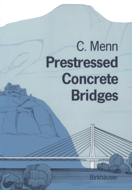 Prestressed Concrete Bridges, Paperback / softback Book