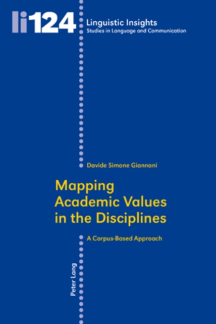 Mapping Academic Values in the Disciplines : A Corpus-Based Approach, PDF eBook