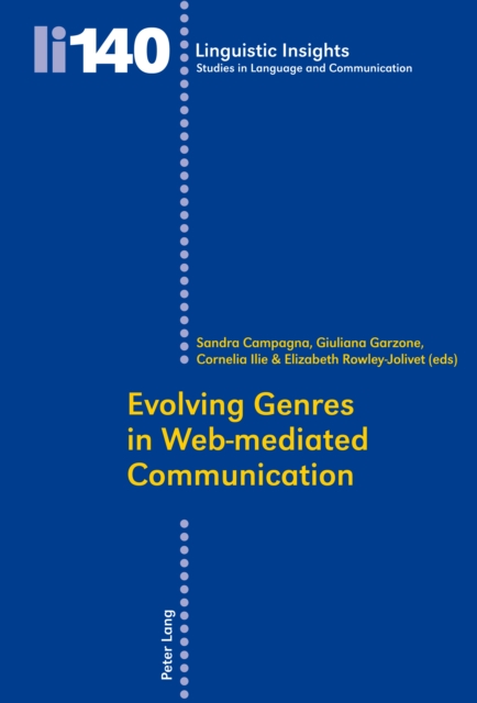 Evolving Genres in Web-mediated Communication, PDF eBook