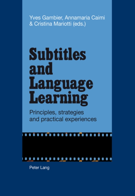 Subtitles and Language Learning : Principles, strategies and practical experiences, EPUB eBook