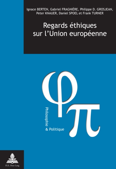 Regards ethiques sur l'Union europeenne, PDF eBook