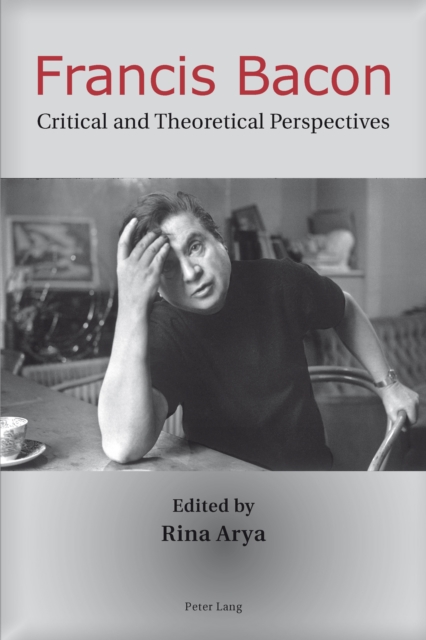 Francis Bacon : Critical and Theoretical Perspectives, PDF eBook