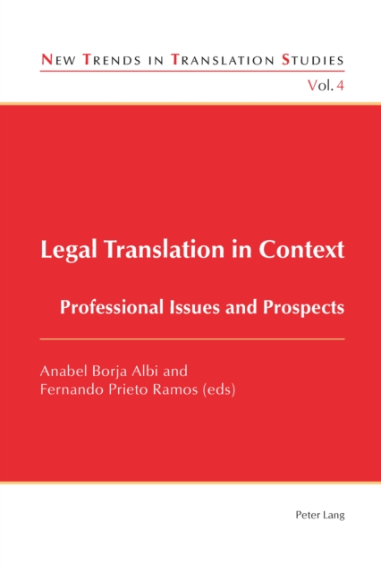 Legal Translation in Context : Professional Issues and Prospects, PDF eBook