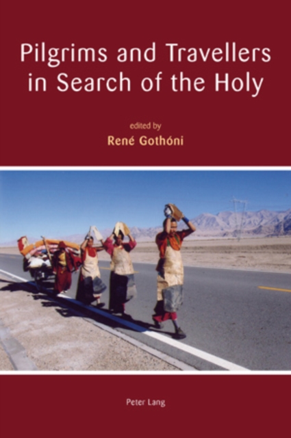 Pilgrims and Travellers in Search of the Holy, PDF eBook