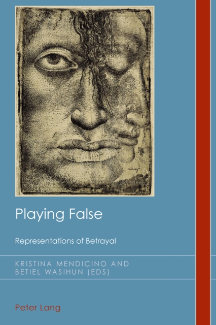 Playing False : Representations of Betrayal, PDF eBook