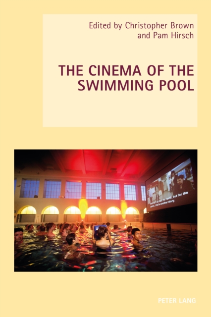 The Cinema of the Swimming Pool, PDF eBook