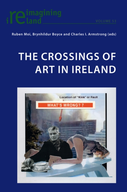 The Crossings of Art in Ireland, EPUB eBook