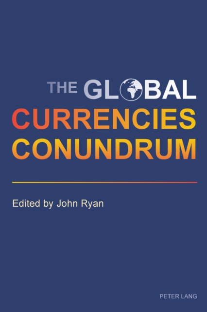 The Global Currencies Conundrum, EPUB eBook