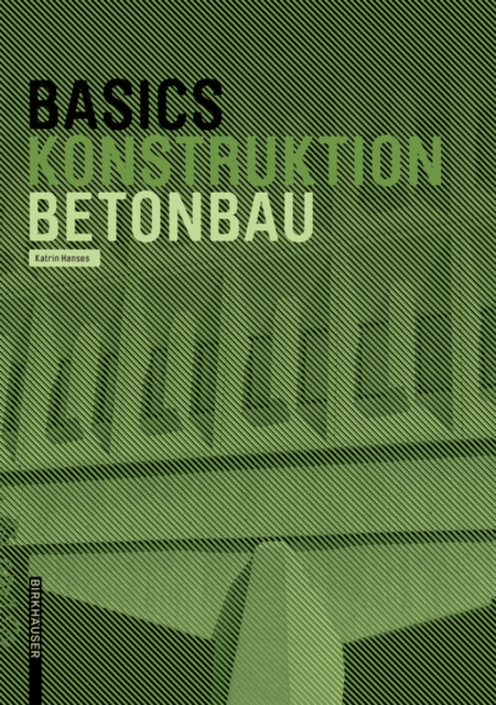 Basics Betonbau, Paperback / softback Book