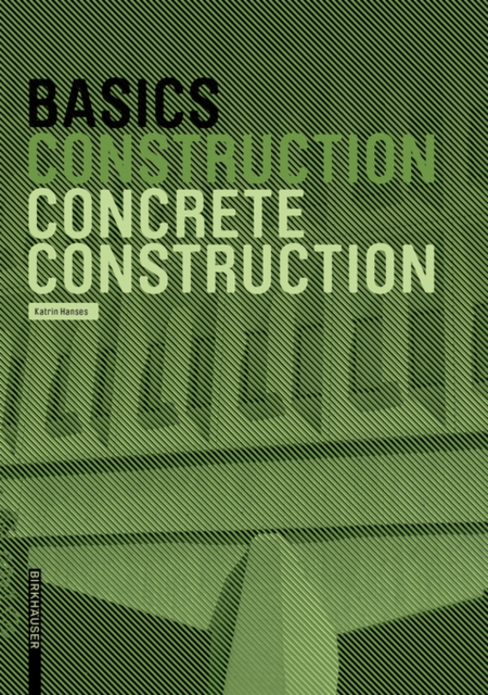 Basics Concrete Construction, Paperback / softback Book