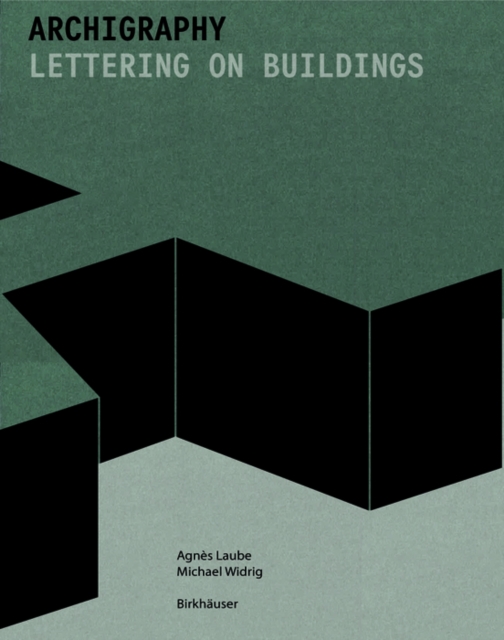 Archigraphy : Lettering on Buildings, PDF eBook