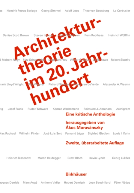 Architekturtheorie im 20. Jahrhundert : Eine kritische Anthologie, Hardback Book