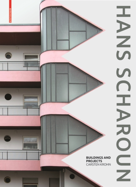 Hans Scharoun : Buildings and Projects, Hardback Book