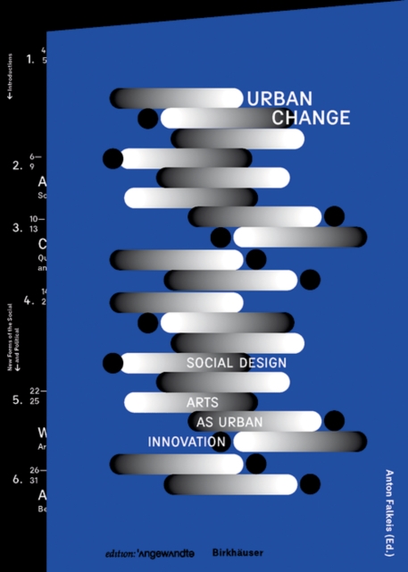 Urban Change : Social Design - Arts as Urban Innovation, Paperback / softback Book