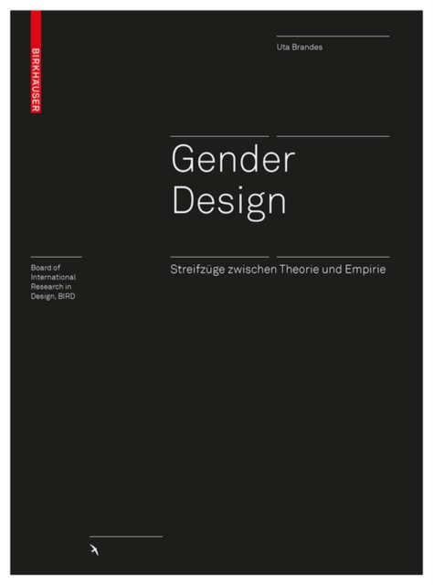 Gender Design : Streifzuge zwischen Theorie und Empirie, Hardback Book