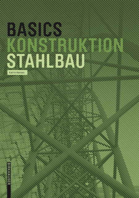 Basics Stahlbau, PDF eBook