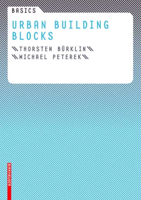 Basics Urban Building Blocks, EPUB eBook