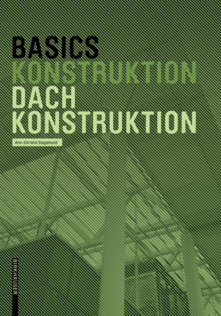 Basics Dachkonstruktion, Paperback / softback Book