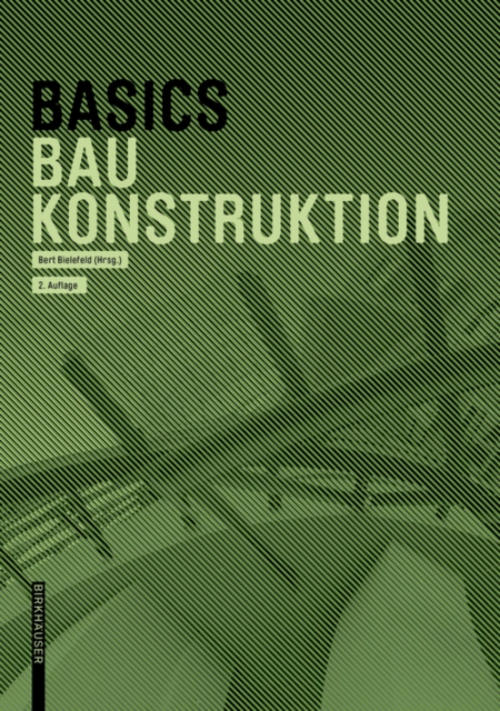 Basics Baukonstruktion, Paperback / softback Book
