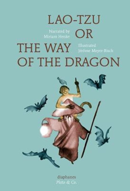 Lao-Tzu, or the Way of The Dragon, Hardback Book