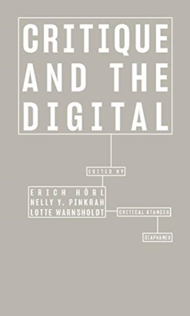 Critique and the Digital, Paperback / softback Book