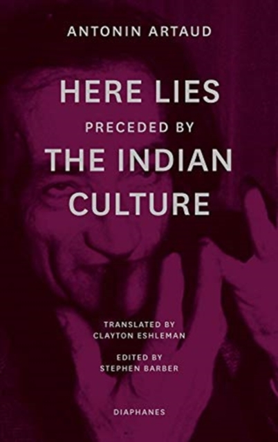 "Here Lies" preceded by "The Indian Culture", Paperback / softback Book