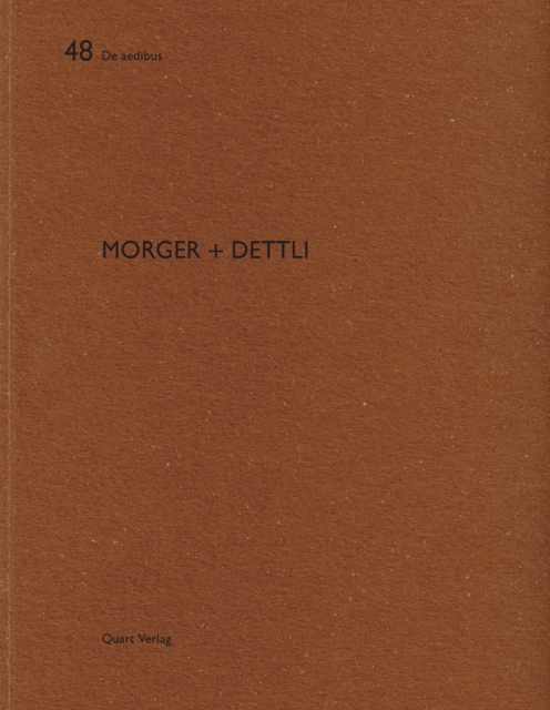 Morger + Dettli : De Aedibus 48, Paperback / softback Book