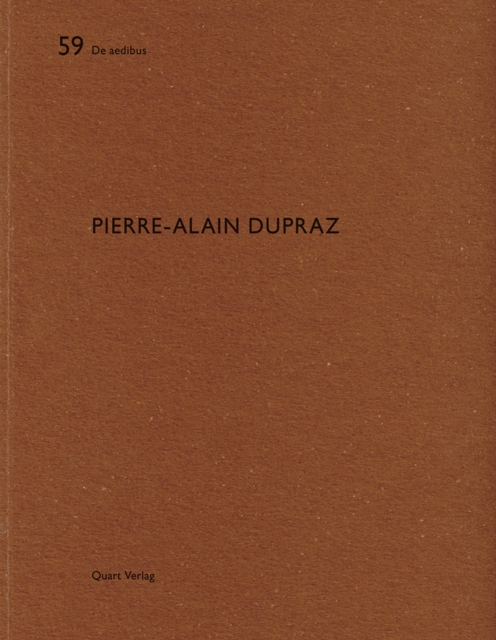 Pierr-Alain Dupraz: De Aedibus, Paperback / softback Book