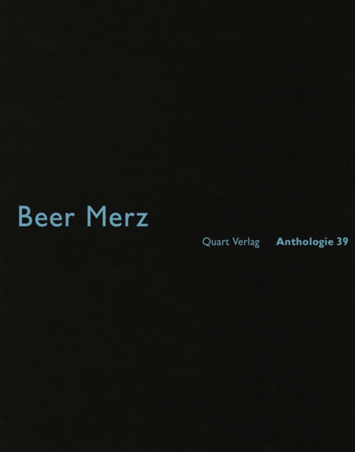Beer Merz : Anthologie 39, Paperback / softback Book