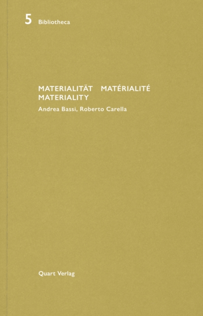 Materialitat/Materialite/Materiality : Andrea Bassi, Roberto Carella, Paperback / softback Book