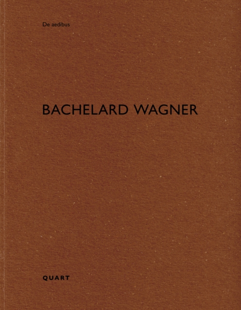 Bachelard Wagner : De aedibus, Paperback / softback Book
