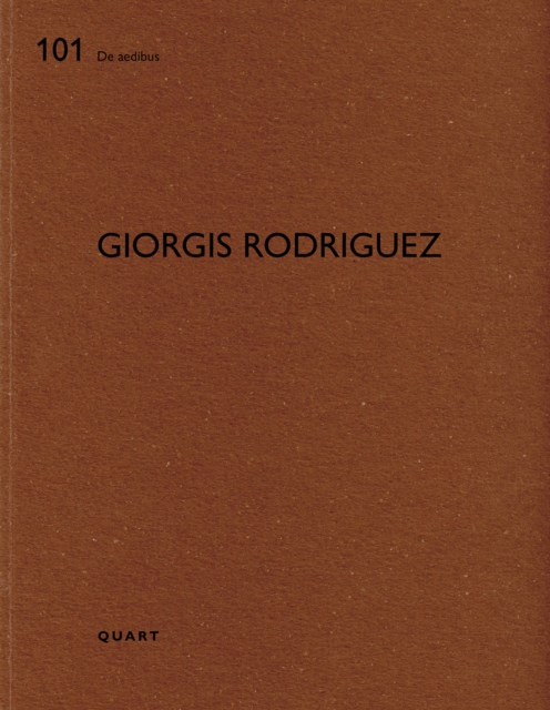 Giorgis Rodriguez : De aedibus 101, Paperback / softback Book