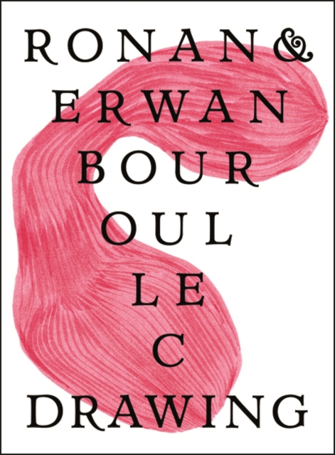 Ronan & Erwan Bouroullec : Drawing, Paperback Book