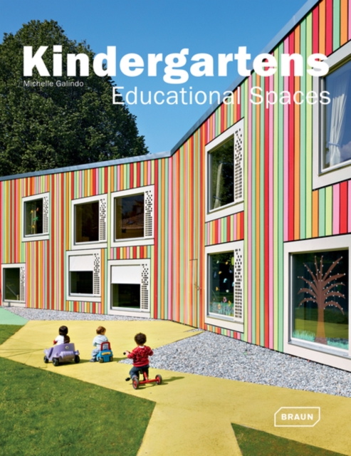Kindergartens : Educational Spaces, Hardback Book