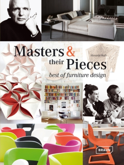 Masters & their Pieces - best of furniture design, Hardback Book