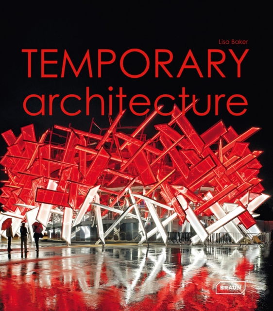 Temporary Architecture, Hardback Book