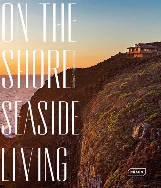 On the Shore, Seaside Living, Hardback Book