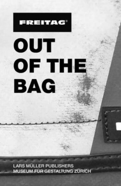 Freitag: Out of the Bag, Paperback / softback Book